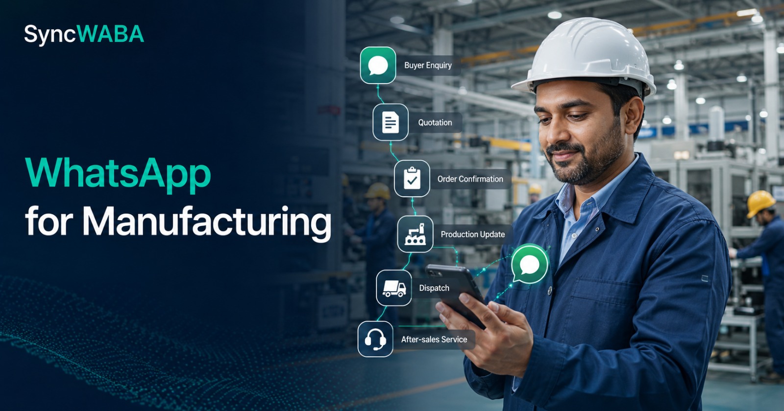 WhatsApp Business API for Manufacturing Companies: 2026 Guide